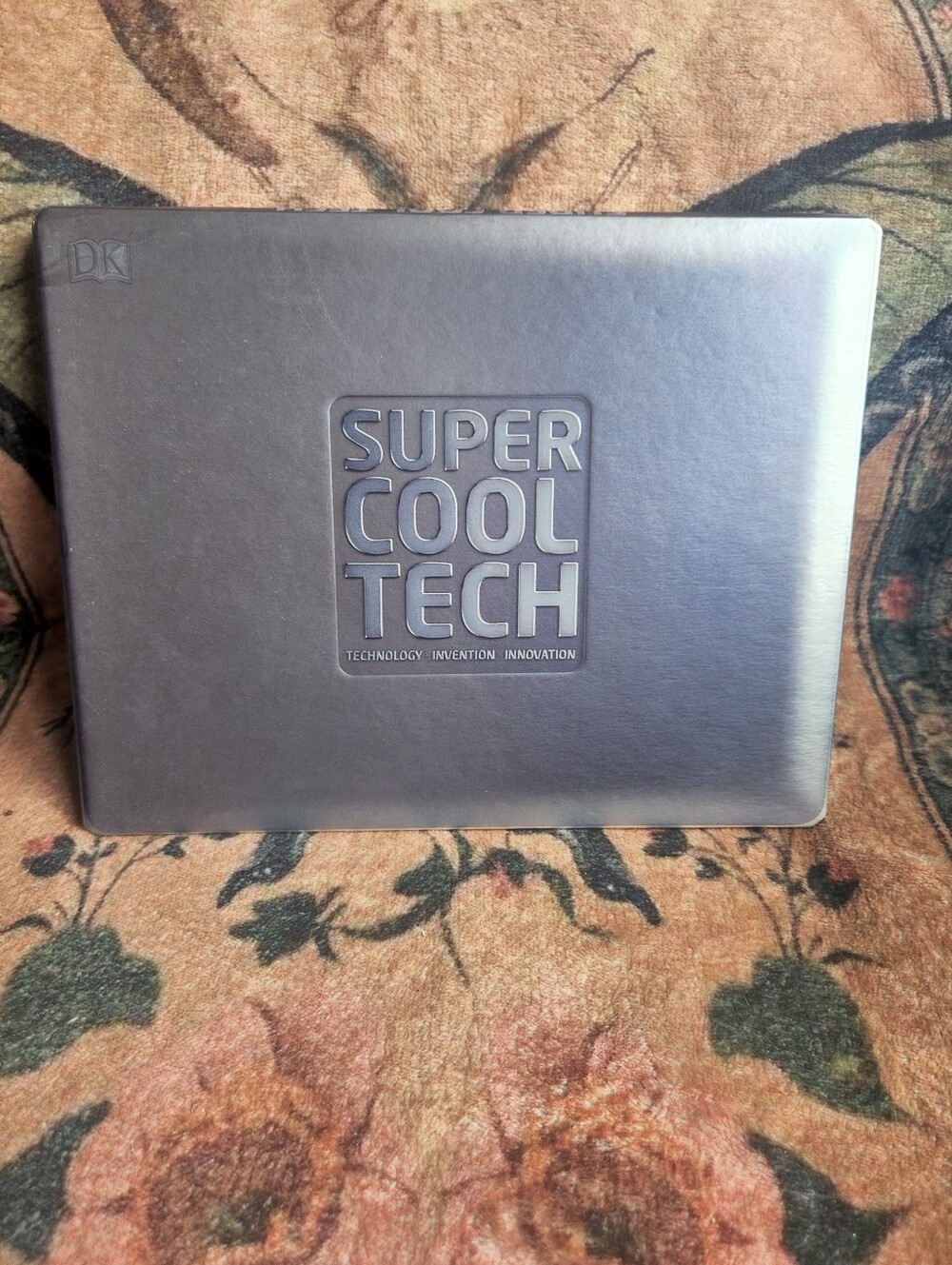 hardcover Super Cool Tech Technology Invention Innovation DK Books